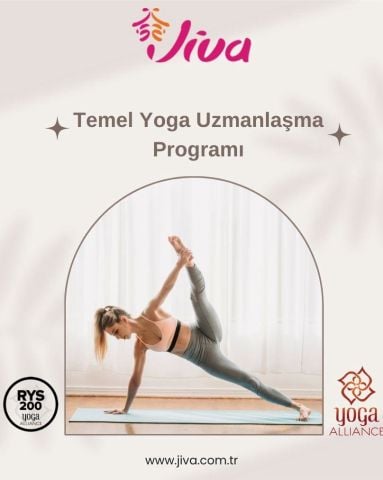 Jiva Yoga    Yoga Alliance Onaylı 200 Saatlik “Yoga Temel Uzmanlık Programı”