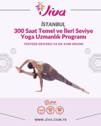 Jiva Yoga Yoga Alliance Onaylı  300 Saatlik İleri Seviye Yoga Uzmanlık Programı