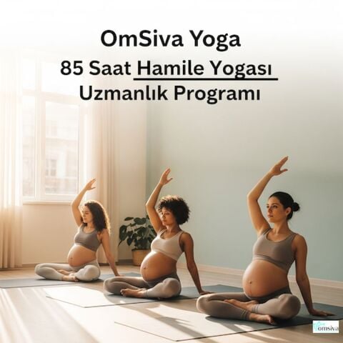Omsiva Yoga - 85 SAAT HAMİLE YOGASI UZMANLIK PROGRAMI